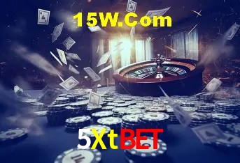 Explore as vantagens do 5Xtbet: serviço profissional e confiabilidade